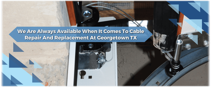 Garage Door Cable Replacement Georgetown TX